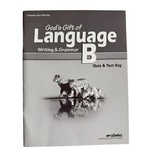 New Abeka 5th Grade Gods Gift of Language B 5 Teacher Quiz Test Answer Key